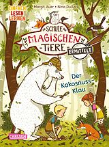 E-Book (epub) Die Schule der magischen Tiere ermittelt 3: Der Kokosnuss-Klau (Zum Lesenlernen) von Margit Auer
