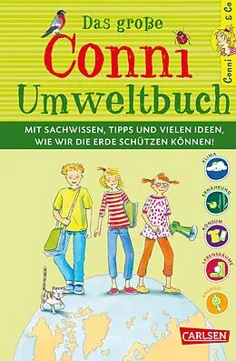 E-Book (epub) Conni & Co: Das große Conni-Umweltbuch von Hanna Sörensen, Bianca Borowski