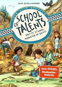 E-Book (epub) School of Talents 3: Dritte Stunde: Monster in Sicht! von Silke Schellhammer