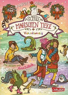 E-Book (epub) Die Schule der magischen Tiere 15: Vierundzwanzig von Margit Auer