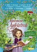 E-Book (epub) Annemone Apfelstroh von Wolfram Hänel, Rüdiger Bertram, Alice Pantermüller