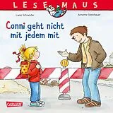 E-Book (epub) LESEMAUS 137: Conni geht nicht mit jedem mit von Liane Schneider