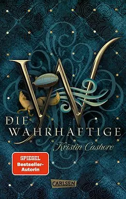 E-Book (epub) Die Wahrhaftige (Die sieben Königreiche 4) von Kristin Cashore