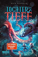 E-Book (epub) Tochter der Tiefe von Rick Riordan