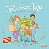 E-Book (epub) Das kleine WIR | Gemeinsam durch die Trennung von Daniela Kunkel
