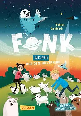 E-Book (epub) Fonk 3: Welpen aus dem Weltraum von Tobias Goldfarb
