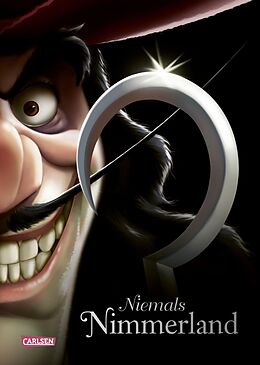 E-Book (epub) Disney Villains 9: Niemals Nimmerland von Walt Disney, Serena Valentino