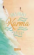 E-Book (epub) Instant Karma von Marissa Meyer