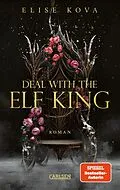 E-Book (epub) Married into Magic: Deal with the Elf King von Elise Kova