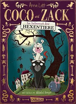 E-Book (epub) Coco und Zack: Coco und Zack - Im Internat der Hexentiere von Anna Lott