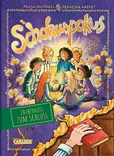 E-Book (epub) Schokuspokus 7: Zaubernuss zum Schluss von Maja von Vogel