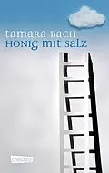 E-Book (epub) Honig mit Salz von Tamara Bach
