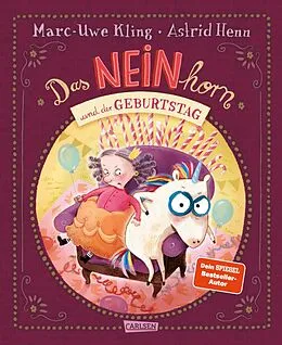 E-Book (epub) Das NEINhorn und der Geburtstag von Marc-Uwe Kling