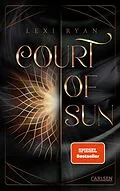 E-Book (epub) Court of Sun 1: Court of Sun von Lexi Ryan