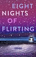 E-Book (epub) Eight Nights of Flirting von Hannah Reynolds