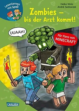 E-Book (epub) Minecraft 1: Zombies - bis der Arzt kommt! von Heiko Wolz