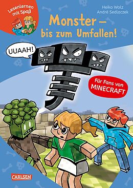 E-Book (epub) Minecraft 2: Monster - bis zum Umfallen! von Heiko Wolz