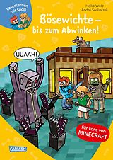 E-Book (epub) Minecraft 5: Bösewichte - bis zum Abwinken! von Heiko Wolz
