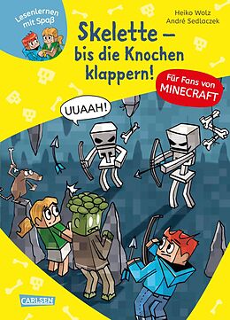 E-Book (epub) Minecraft 7: Skelette - bis die Knochen klappern! von Heiko Wolz