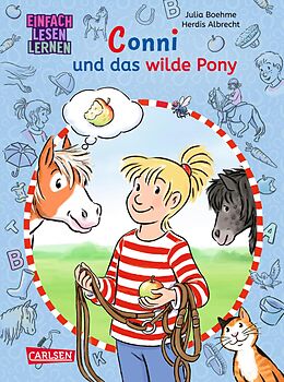 E-Book (epub) Lesen lernen mit Conni: Conni und das wilde Pony von Julia Boehme