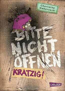 E-Book (epub) Bitte nicht öffnen 8: Kratzig! von Charlotte Habersack