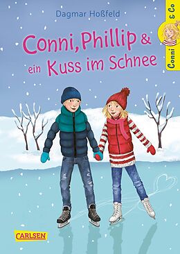 E-Book (epub) Conni &amp; Co 9: Conni, Phillip und ein Kuss im Schnee von Dagmar Hoßfeld