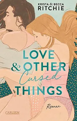 E-Book (epub) Love & Other Cursed Things von Krista Ritchie