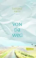 E-Book (epub) Von da weg von Tamara Bach