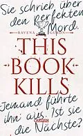 E-Book (epub) This Book Kills von Ravena Guron