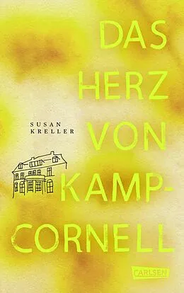 E-Book (epub) Das Herz von Kamp-Cornell von Susan Kreller