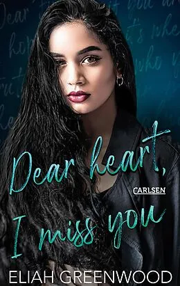 E-Book (epub) Easton High 3: Dear Heart I Miss You von Eliah Greenwood
