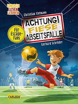 E-Book (epub) Achtung!: Fiese Abseitsfalle von Christian Tielmann