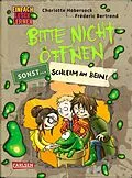 E-Book (epub) Bitte nicht öffnen, sonst ... 2: Schleim am Bein! von Charlotte Habersack