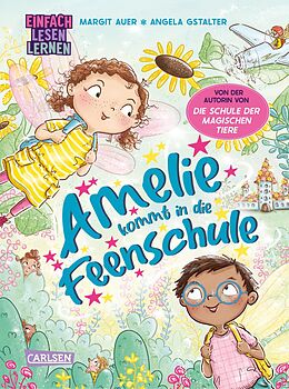 E-Book (epub) Amelie kommt in die Feenschule von Margit Auer