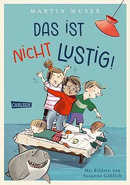 E-Book (epub) Das ist nicht lustig! von Martin Muser