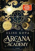 E-Book (epub) Arcana Academy 1: Arcana Academy von Elise Kova
