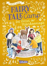 E-Book (epub) Fairy Tale Camp 4: Das Rätsel der Märchenmagie von Corinna Wieja