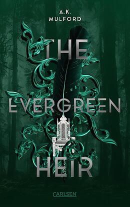 E-Book (epub) The Five Crowns of Okrith 4: The Evergreen Heir von A.K. Mulford