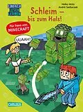 E-Book (epub) Minecraft 9: Schleim - bis zum Hals! von Heiko Wolz