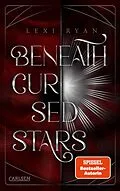 E-Book (epub) Beneath Cursed Stars 1: Beneath Cursed Stars von Lexi Ryan