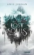 E-Book (epub) All The Hidden Monsters 2: All the Lost Souls von Amie Jordan