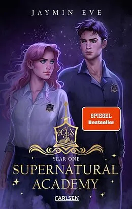 E-Book (epub) Supernatural Academy: Year One (Supernatural Academy 1) von Jaymin Eve