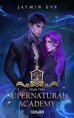 E-Book (epub) Supernatural Academy: Year Two (Supernatural Academy 2) von Jaymin Eve