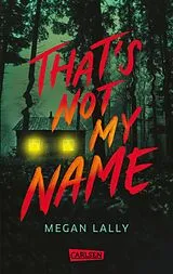 E-Book (epub) That's Not My Name von Megan Lally