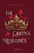 E-Book (epub) The Queen's Resistance (The Queen's Rising 2) von Rebecca Ross
