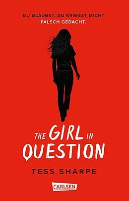 E-Book (epub) The Girl in Question von Tess Sharpe