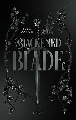 E-Book (epub) Blackened Blade 1: The Blackened Blade von Isla Davon