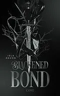 E-Book (epub) Blackened Blade 2: A Blackened Bond von Isla Davon