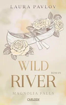 E-Book (epub) Magnolia Falls 2: Wild River von Laura Pavlov