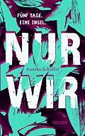 E-Book (epub) Nur wir von Annika Scheffel